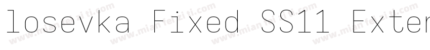 losevka Fixed SS11 Extended字体转换